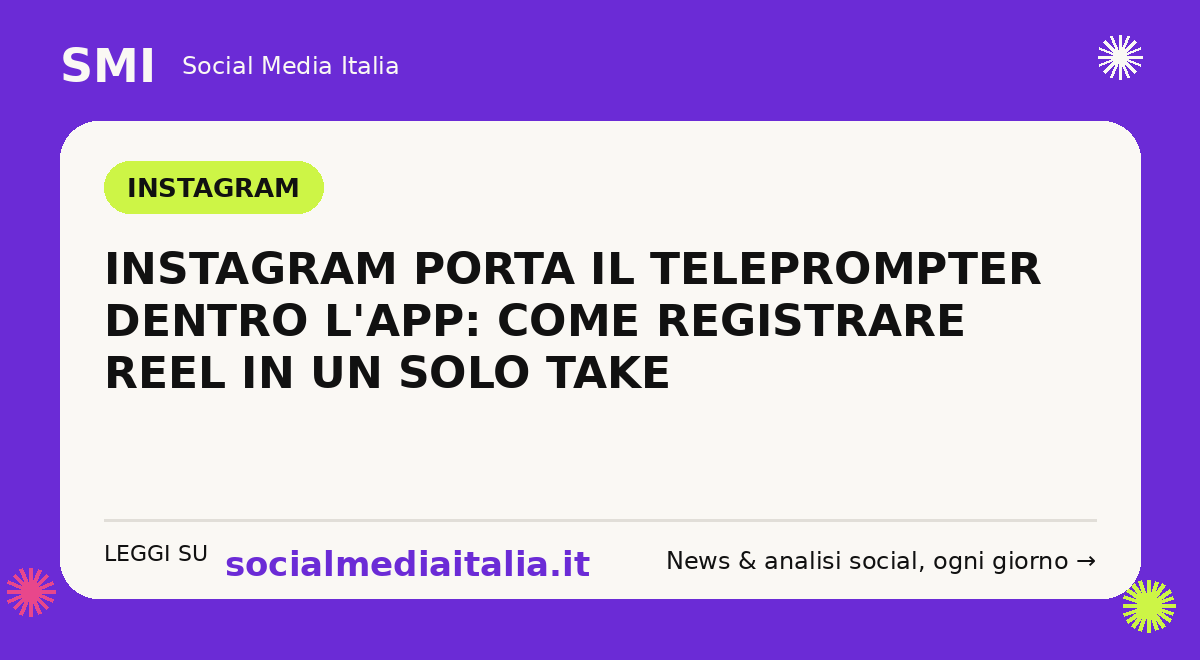 Instagram integra il teleprompter dei Reel nell'app principale